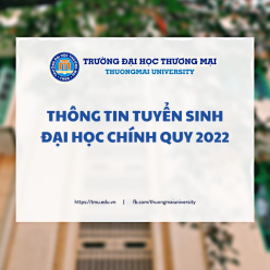 Thông tin tuyển sinh đại học chính quy năm 2022